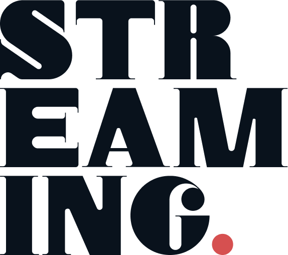 STREAMING